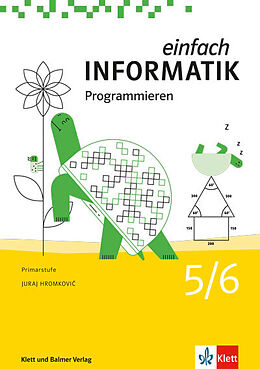 Kartonierter Einband Einfach Informatik / Einfach Informatik 5/6  Programmieren von Juraj Hromkovi