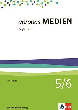 Fester Einband Apropos Medien 5/6 von Daniel Ammann, Thomas Hermann, Eveline Hipeli