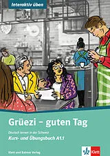 Kartonierter Einband Grüezi - guten Tag von Mirjam Bernard, Ursula Holzer, Matthias Seewer