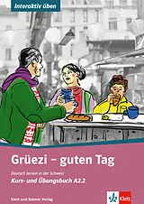 Kartonierter Einband Grüezi - guten Tag von Mirjam Bernhard, Calvin Möcke, Matthias Seewer