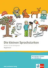 Kartonierter Einband Die kleinen Sprachstarken von Andrea Eggimann, Leonie Messerli, Melanie Schmid