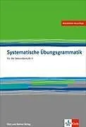 Kartonierter Einband (Kt) Systematische Übungsgrammatik. Sek II. Arbeitsbuch von