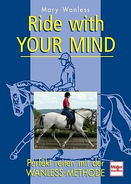 Fester Einband Ride with your mind von Mary Wanless