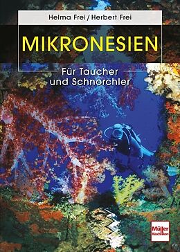 Fester Einband Mikronesien von Helma Frei, Herbert Frei