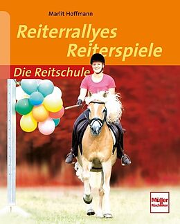 Kartonierter Einband Reiterrallyes - Reiterspiele von Marlit Hoffmann