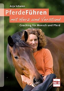 Kartonierter Einband PferdeFühren mit Herz und Verstand von Anja Schwien