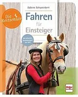Kartonierter Einband Fahren für Einsteiger von Sabine Schweickert