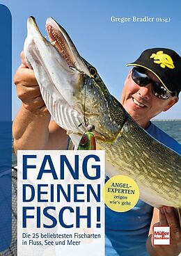 Kartonierter Einband Fang deinen Fisch! von Gregor Bradler