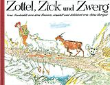 Fester Einband Zottel, Zick und Zwerg von Alois Carigiet