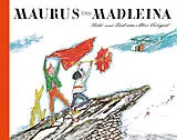 Kartonierter Einband Maurus und Madleina, Mini von Alois Carigiet