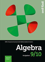 Fester Einband Algebra 9/10  inkl. E-Book von Hansjürg Stocker, Reto Weibel, Margit Kopp