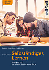 Paperback Selbständiges Lernen  inkl. E-Book von Claudio Caduff, Manfred Pfiffner