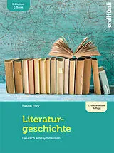 Paperback Literaturgeschichte  inkl. E-Book von Pascal Frey