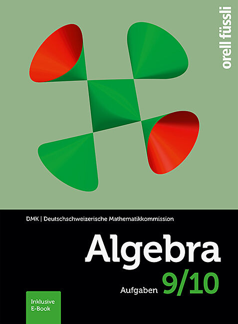Algebra 9/10  Aufgaben