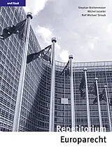 Kartonierter Einband Repetitorium Europarecht von Stephan Breitenmoser, Ralf Michael Straub, Michel Jutzeler