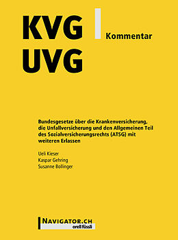 Livre Relié KVG/UVG Kommentar de Kaspar Gehring, Ueli Kieser, Susanne Bollinger