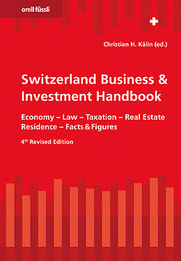 Fester Einband Switzerland Business & Investment Handbook von Christian H. Kälin