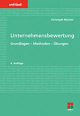 Kartonierter Einband Unternehmensbewertung von Christoph Mücher