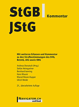 Fester Einband StGB/JStG Kommentar von Stefan Heimgartner, Bernhard Isenring, Hans Maurer