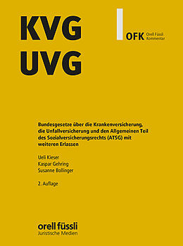 Fester Einband KVG/UVG Kommentar von Kaspar Gehring, Susanne Bollinger, Ueli Kieser