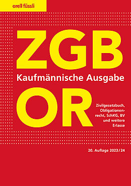 Kartonierter Einband ZGB/OR Kaufmännische Ausgabe von Ernst J. Schneiter