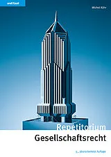 Kartonierter Einband Repetitorium Gesellschaftsrecht von Michel Kähr