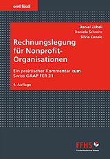 Fester Einband Rechnungslegung für Nonprofit-Organisationen von Daniel Zöbeli, Daniela Mühlenberg-Schmitz