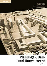 Kartonierter Einband Repetitorium Planungs-, Bau- und Umweltrecht von Christoph Jäger, Thomas Geiger, Jasmin Grossenbacher