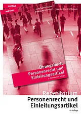 Kartonierter Einband Personenrecht und Einleitungsartikel Kombipaket von Alexander Dietrich-Mirkovic, Anne-Sophie Morand, Stefanie Röthlisberger