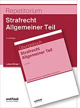 Kartonierter Einband Strafrecht Allgemeiner Teil Kombipaket von Lukas Bürge, Ladina Luisa Wirthner, Jana Drzalic
