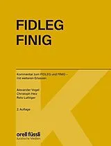 Fester Einband FIDLEG/FINIG Kommentar von Alexander Vogel, Reto Luthiger