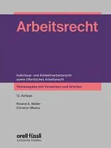 Kartonierter Einband Arbeitsrecht plus Verweise von Roland A. Müller, Christian Maduz