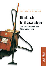 E-Book (epub) Einfach Blitzsauber von Christoph Glauser