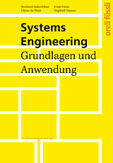 E-Book (pdf) Systems Engineering von Reinhard Haberfellner, Olivier L. Weck, Ernst Fricke