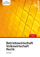 E-Book (pdf) Betriebswirtschaft / Volkswirtschaft / Recht  Lösungen von Jakob Fuchs, Claudio Caduff