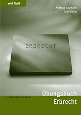 E-Book (pdf) Übungsbuch Erbrecht von Andreas Baumann