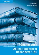 E-Book (pdf) Übungsbuch Obligationenrecht Besonderer Teil von Julian Herzog, Andreas Lienhard