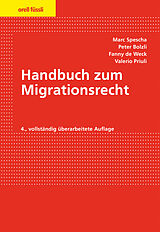 E-Book (pdf) Handbuch zum Migrationsrecht von Marc Spescha, Antonia Kerland, Peter Bolzli