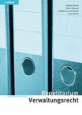 E-Book (pdf) Repetitorium Verwaltungsrecht von Isabelle Häner, Ulrich Keusen, Kathrin Lanz Kneissler