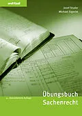 E-Book (pdf) Übungsbuch Sachenrecht von Josef Studer, Michael Sigrist