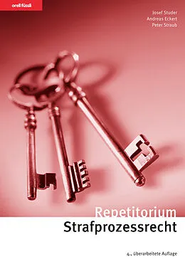 E-Book (pdf) Repetitorium Strafprozessrecht von Josef Studer, Andreas Eckert, Peter Straub
