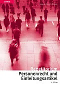 E-Book (pdf) Repetitorium Personenrecht und Einleitungsartikel von Alexander Dietrich-Mirkovic