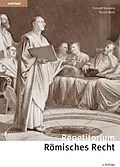 E-Book (pdf) Repetitorium Römisches Recht von Christoff Kandera, Daniel Wyss, Barbara Lindenmann