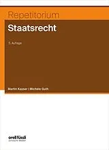 E-Book (pdf) Repetitorium Staatsrecht von Martin Kayser, Michéle Guth