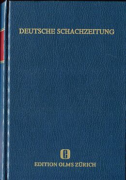 Fester Einband Deutsche Schachzeitung. 99 Jahrgänge 1846-1944 von 