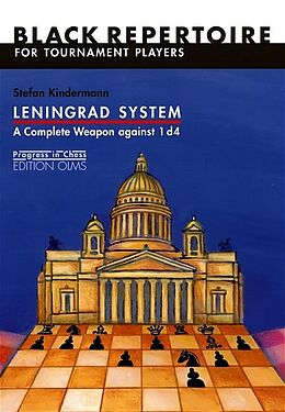 Couverture cartonnée Leningrad System. A complete Weapon against 1 d4 de Stefan Kindermann