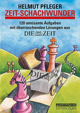 Kartonierter Einband ZEIT - Schachwunder von Helmut Pfleger