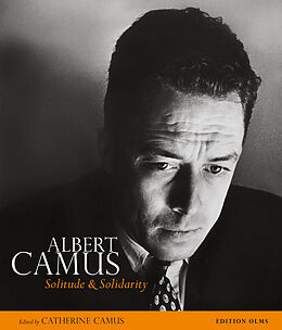 Fester Einband Albert Camus - Solitude & Solidarity von 