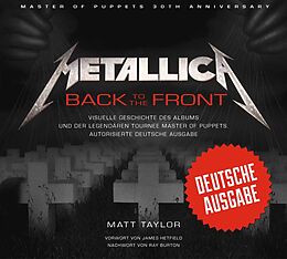 Fester Einband Metallica: Back to the Front von Matt Taylor