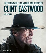 Fester Einband Clint Eastwood von Ian Nathan